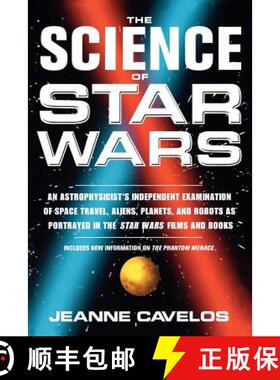【3-4周达】Science of Star Wars: An Astrophysicists Independent Examination of Space Travel, Aliens, ... [9780312263874]