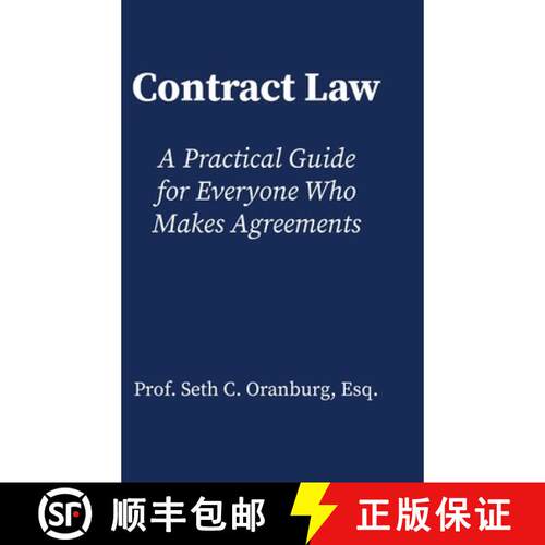 【3-4周达】精装 Contract Law: A Practical Guide for Everyone Who Makes Agreements [9781300184553]