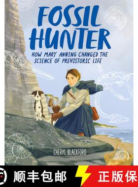 【3-4周达】Fossil Hunter: How Mary Anning Changed the Science of Prehistoric Life [9780358396055]