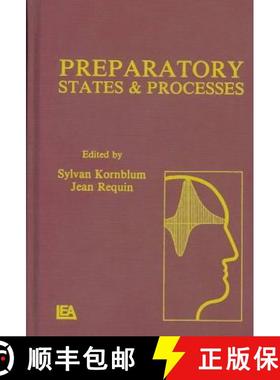 【3-4周达】Preparatory States and Processes: Proceedings of the Franco-American Conference Ann Arbor,... [9780898593259]