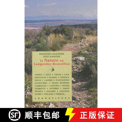 预订 La Nature en Languedoc-Roussillon [9782862666853]