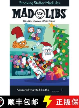 【3-4周达】Stocking Stuffer Mad Libs: World's Greatest Word Game About Christmas [9781524788131]