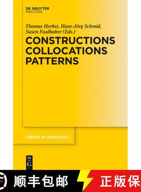 【3-4周达】Constructions Collocations Patterns [9783110356106]
