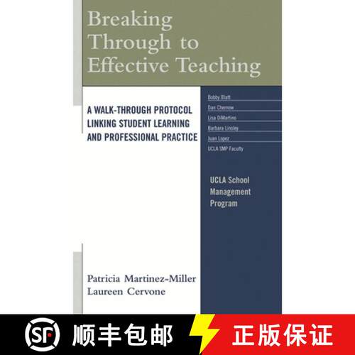 【3-4周达】Breaking Through to Effective Teaching : A Walk-Through Protocol Linking Student Learning ... [9781578867363]