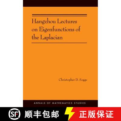 【3-4周达】Hangzhou Lectures on Eigenfunctions of the Laplacian (AM-188) [9780691160757]