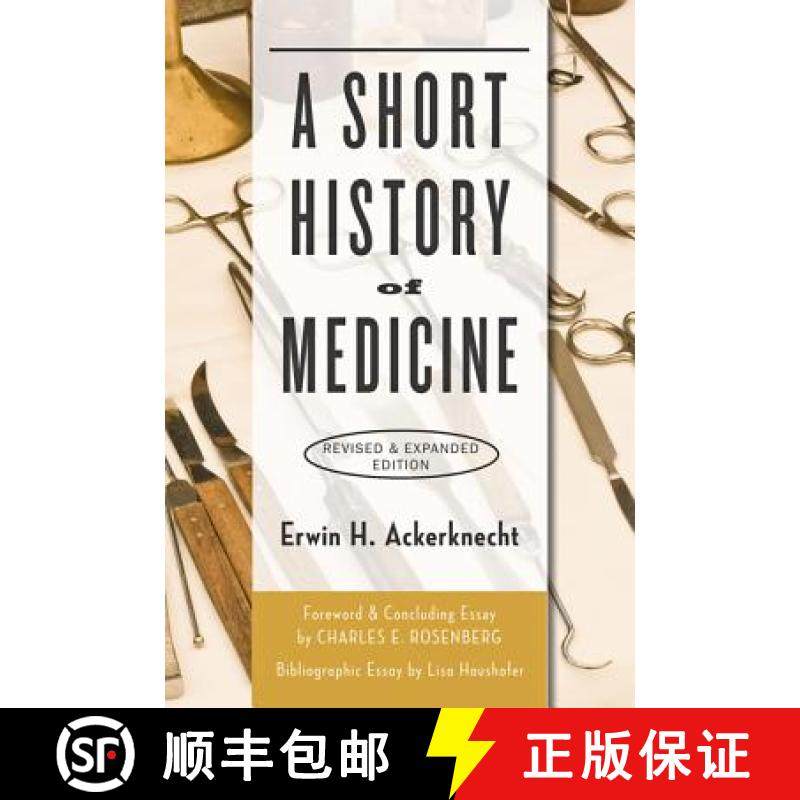 【3-4周达】A Short History of Medicine (Revised, Expanded) [9781421419541]