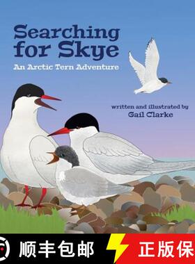 预订 Searching for Skye: An Arctic Tern Adventure [9781912406258]