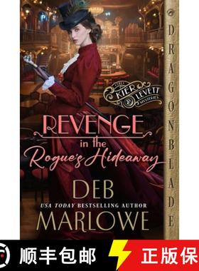 预订 Revenge in the Rogue's Hideaway [9781963585124]