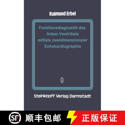 【3-4周达】Funktionsdiagnostik des linken Ventrikels mittels zweidimensionaler Echokardiographie [9783642723629]