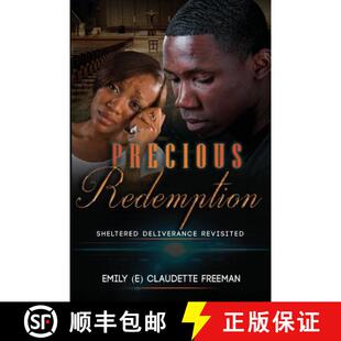 【3-4周达】Precious Redemption: Sheltered Deliverance Revisited [9780983207863]