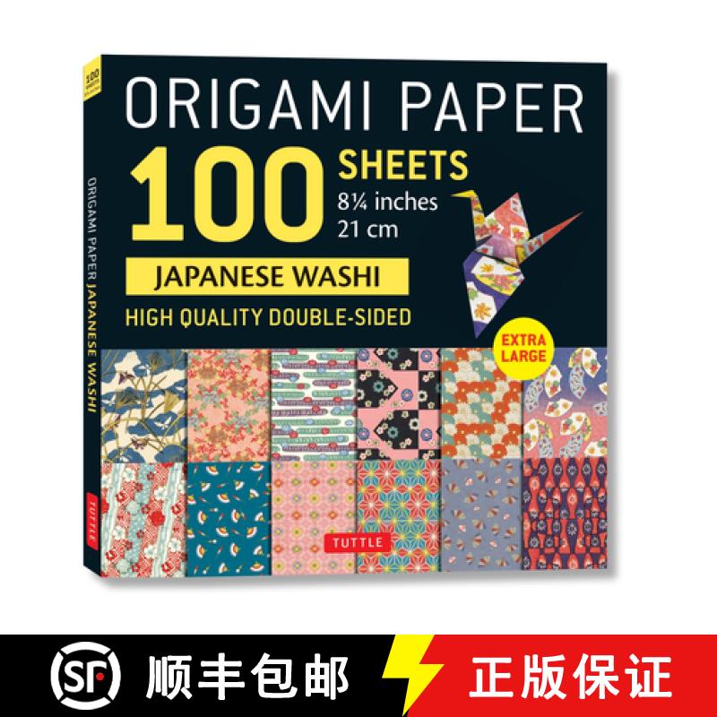 【3-4周达】Origami Paper 100 sheets Japanese Washi 8 1/4 (21 cm): Extra Large Double-Sided Origami Sh... [9780804856904]
