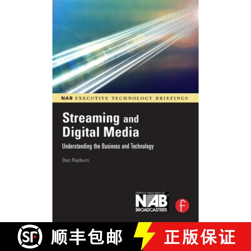 【3-4周达】Streaming and Digital Media : Understanding the Business and Technology [9780240809571]