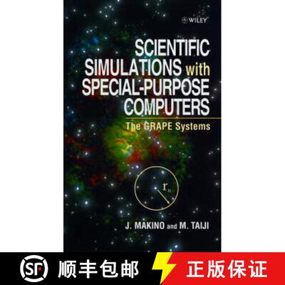 【3-4周达】精装 Scientific Simulations With Special-Purpose Computers - The Grape Systems [Wiley物理... [9780471969464]