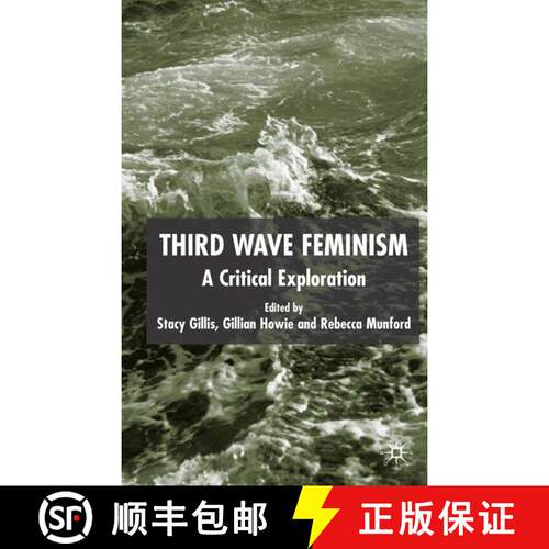 【3-4周达】Third Wave Feminism: A Critical Exploration [9781403918215]