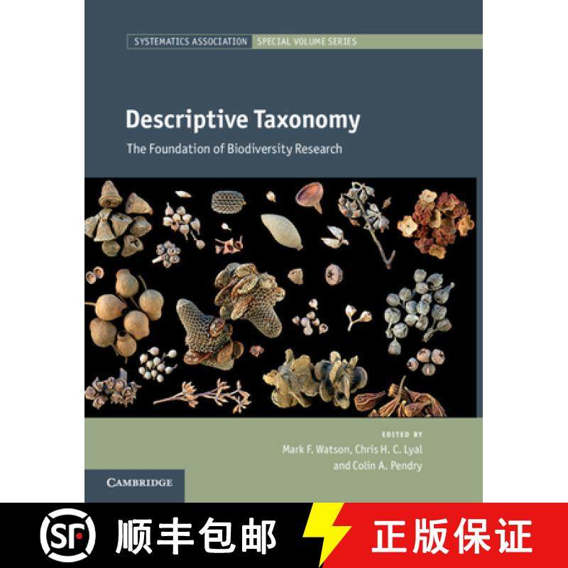 【3-4周达】Descriptive Taxonomy: The Foundation of Biodiversity Research - Descriptive Taxonomy: The ... [9780521761079]