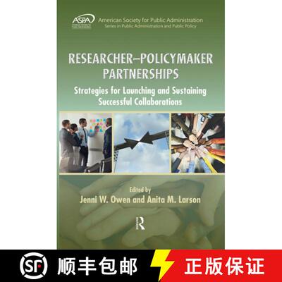 【3-4周达】Researcher-Policymaker Partnerships: Strategies for Launching and Sustaining Successful Co... [9781032096711]