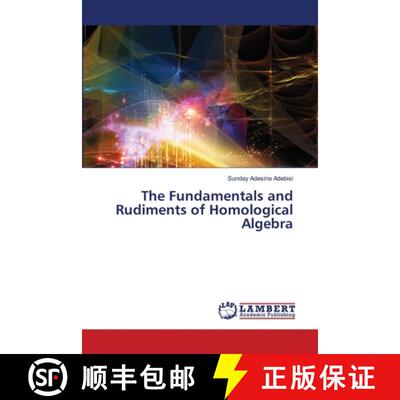 【3-4周达】The Fundamentals and Rudiments of Homological Algebra [9786208433260]
