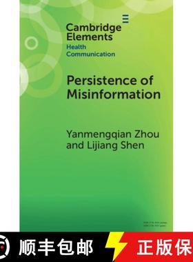 【3-4周达】Persistence of Misinformation: Biased Cognitive Processing and Polarization [9781009397377]