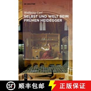 Selbst beim frühen 预订 9783110613254 und Heidegger Welt