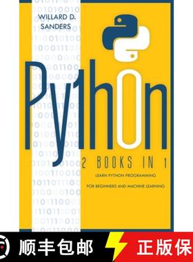 预订 PYTHON:  2 books in 1: learn python programming for beginners and machine learning [9781801131216]