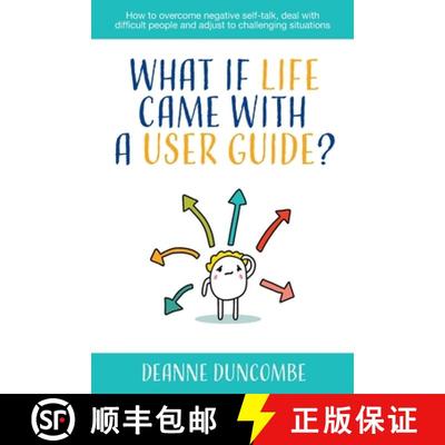 【2-3周达】What if Life Came With a User Guide?: How to overcome negative self-talk, deal with diffic... [9780645572001]