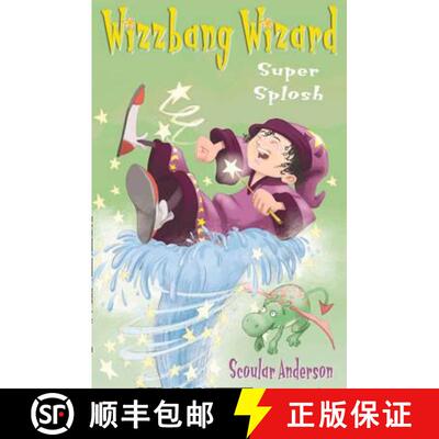 【3-4周达】Super Splosh (Wizzbang Wizard, Book 1) [9780007190058]