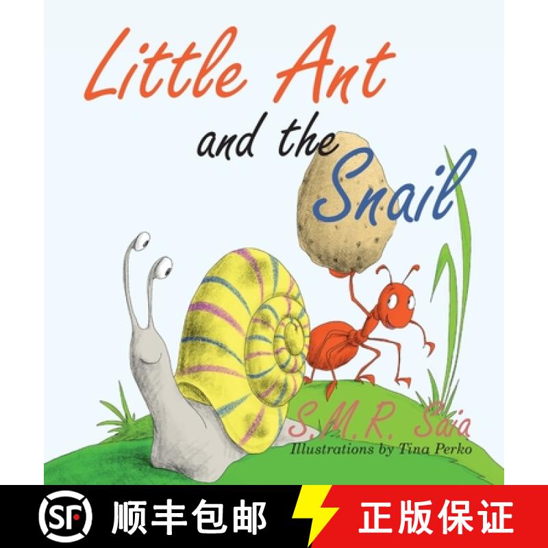 【2-3周达】Little Ant and the Snail: Slow and Steady Wins the Race [9781945713583]