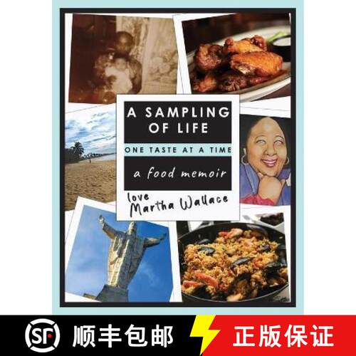 【3-4周达】A Sampling of Life, One Taste at a Time: A Food Memoir [9780999902615]