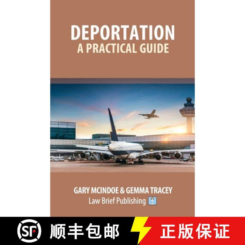 【3-4周达】Practical Guide to Avoiding or Revoking a Deportation Order [9781913715168]