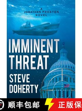 【3-4周达】Imminent Threat: A Jonathan Preston Novel [9781640855618]