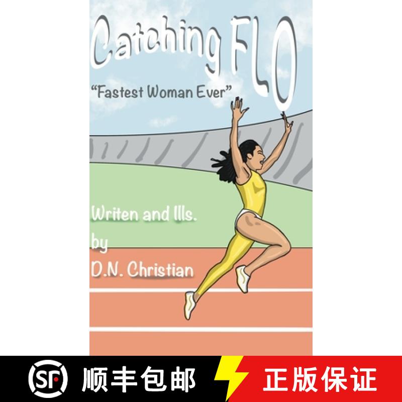【2-3周达】Catching Flo [9781387181605]