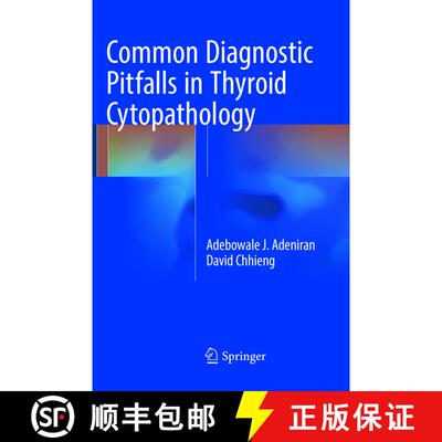 【3-4周达】Common Diagnostic Pitfalls in Thyroid Cytopathology [9783319810768]