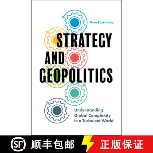 【3-4周达】Strategy and Geopolitics – Understanding Global Complexity in a Turbulent World [9781800719804]
