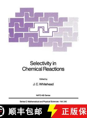 【3-4周达】Selectivity in Chemical Reactions [9789401078702]