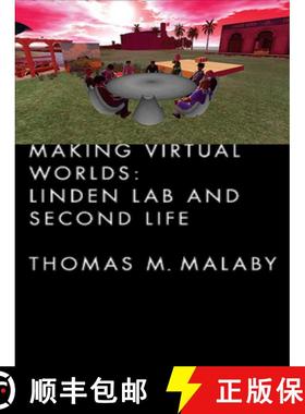 【3-4周达】Making Virtual Worlds: Linden Lab and Second Life [9780801447464]