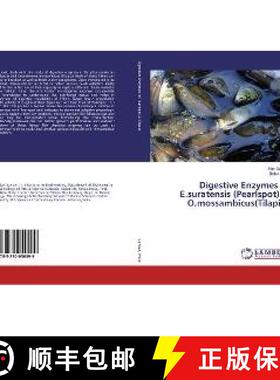 预订 Digestive Enzymes in E.suratensis (Pearlspot) & O.mossambicus(Tilapia) [9783330050099]