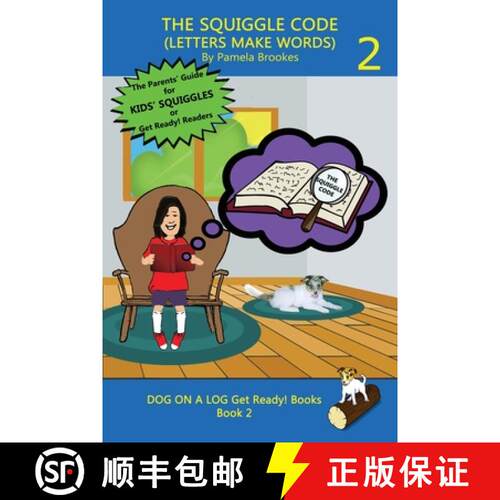 【3-4周达】The Squiggle Code (Letters Make Words): Learn to Read: Simple, Fun, and Effective Activiti... [9781648310812]