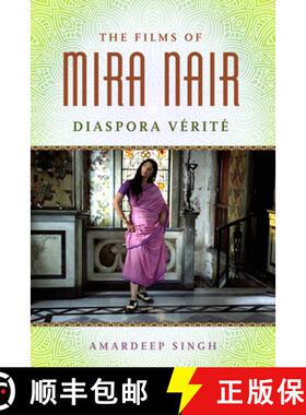 预订 The Films of Mira Nair: Diaspora Verite [9781496819116]