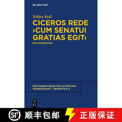 【4周达】Ciceros Rede ＞Cum Senatui Gratias Egit: Ein Kommentar [9783110629217]