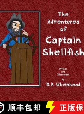 预订 The Adventures of Captain Shellfish [9780997294330]
