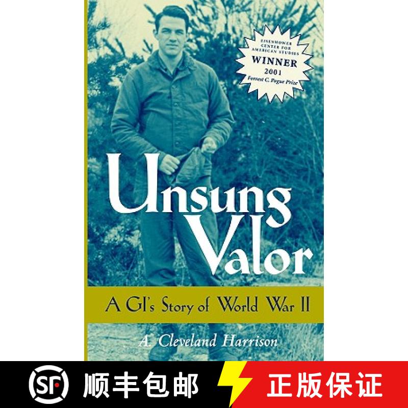 预订 Unsung Valor: A GI's Story of World War II [9781578066155]