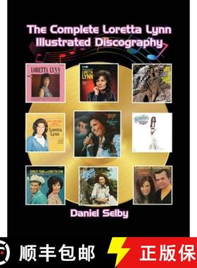 【3-4周达】The Complete Loretta Lynn Illustrated Discography [9798887714332]