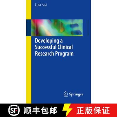 【3-4周达】Developing a Successful Clinical Research Program: How to Start, Continually Improve and E... [9783319546926]
