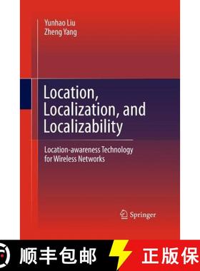 【3-4周达】Location, Localization, and Localizability : Location-awareness Technology for Wireless Ne... [9781489985606]