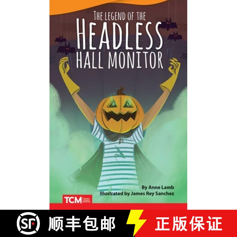 【4周达】The Headless Hall Monitor [9781644913468]