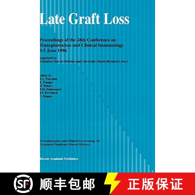 【3-4周达】Late Graft Loss : Proceedings of the 28th Conference on Transplantation and Clinical Immun... [9780792343158]