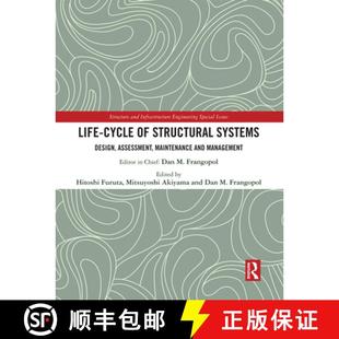 【3-4周达】Life-Cycle of Structural Systems: Design, Assessment, Maintenance and Management [9780367572150]