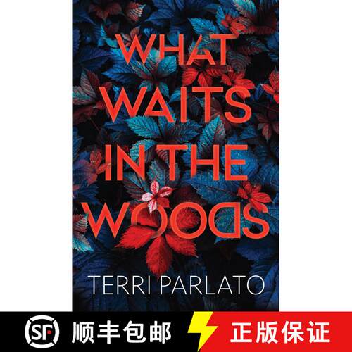 【3-4周达】What Waits in the Woods: A Chilling Novel of Suspense with a Shocking Twist [9781496738608]