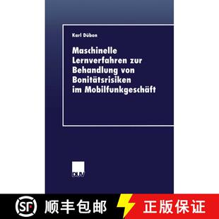 【3-4周达】Maschinelle Lernverfahren zur Behandlung von Bonitätsrisiken im Mobilfunkgeschäft [9783824404810]