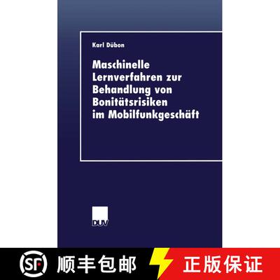 【3-4周达】Maschinelle Lernverfahren zur Behandlung von Bonitätsrisiken im Mobilfunkgeschäft [9783824404810]